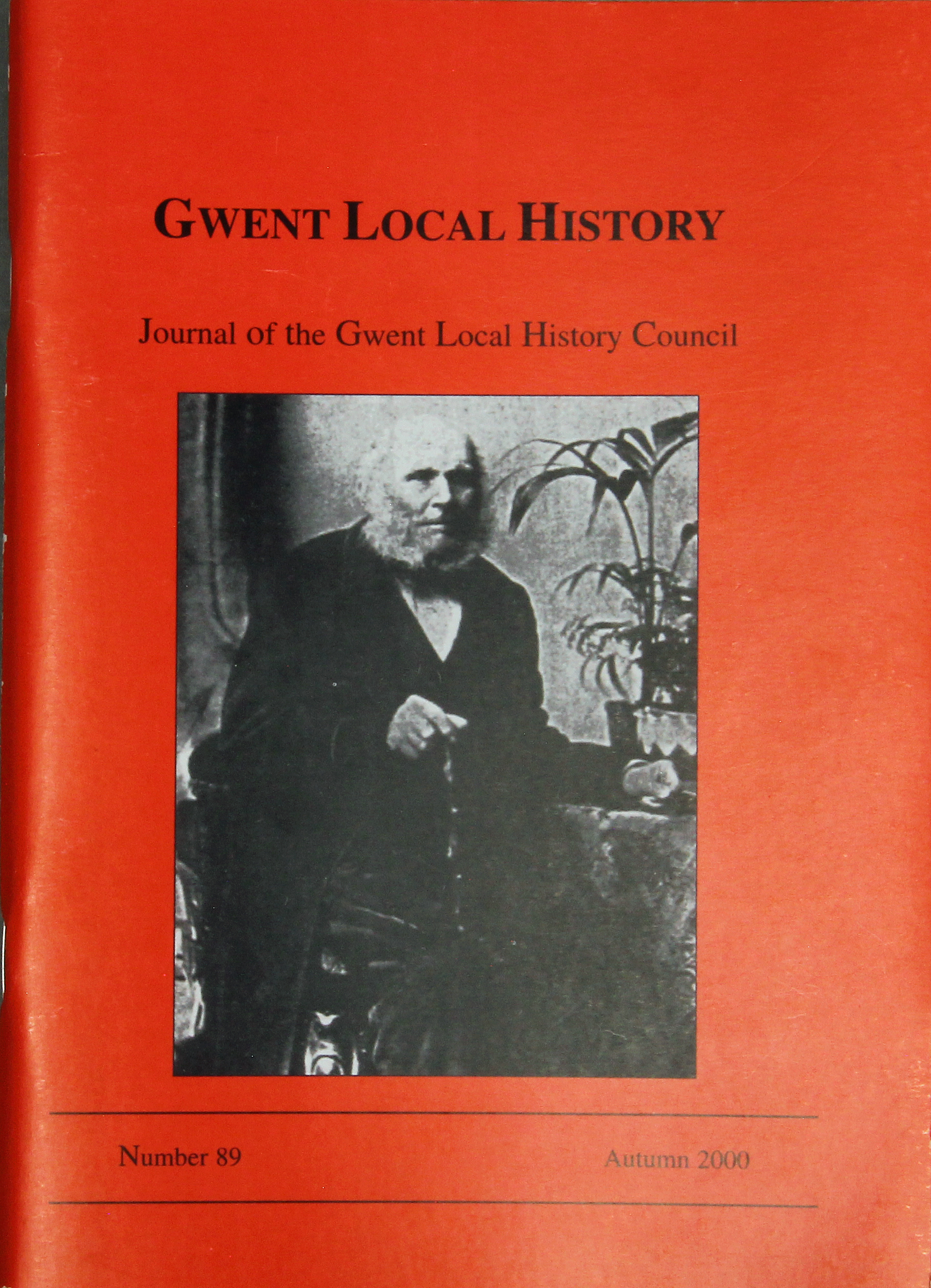 Gwent Local History: Journal of the Gwent Local History Council No.89, Autumn 2000, £2.00