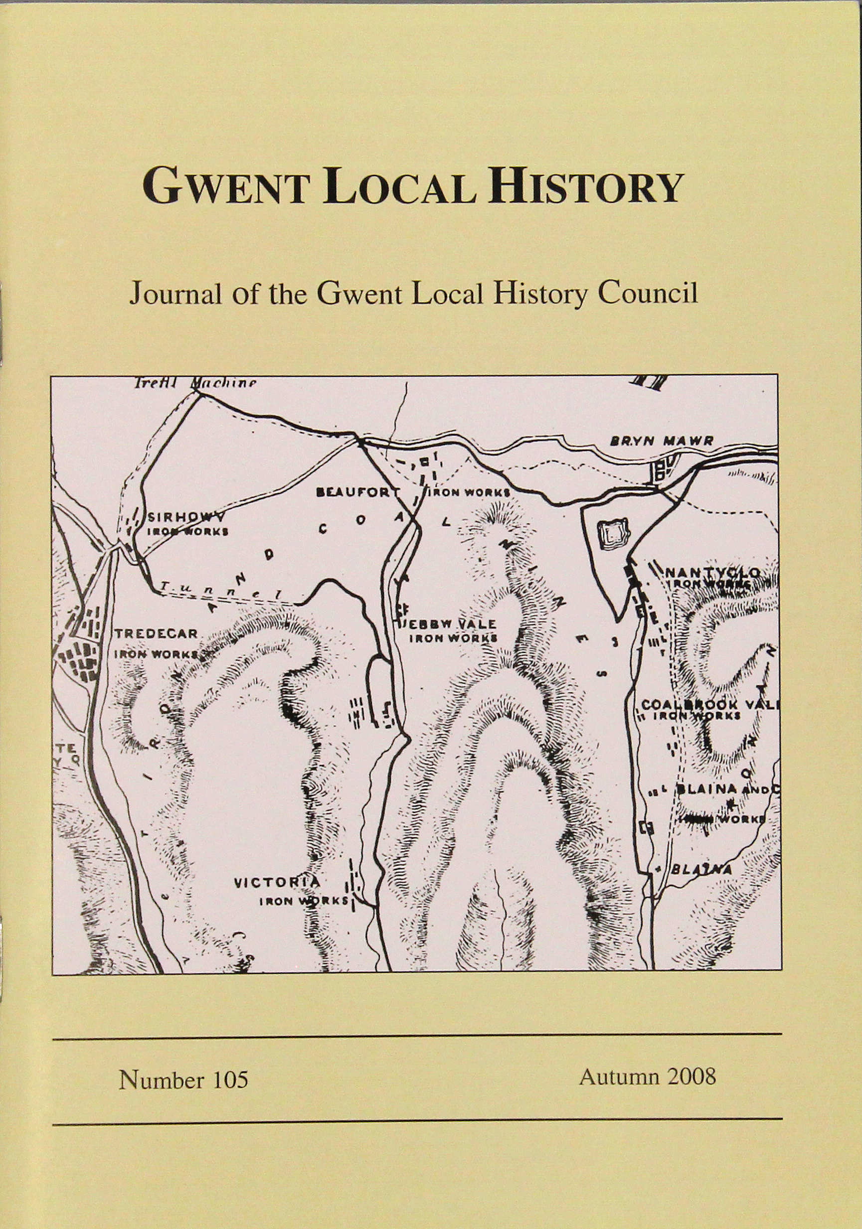 Gwent Local History: Journal of the Gwent Local History Council No.105, Autumn 2008, £2.00