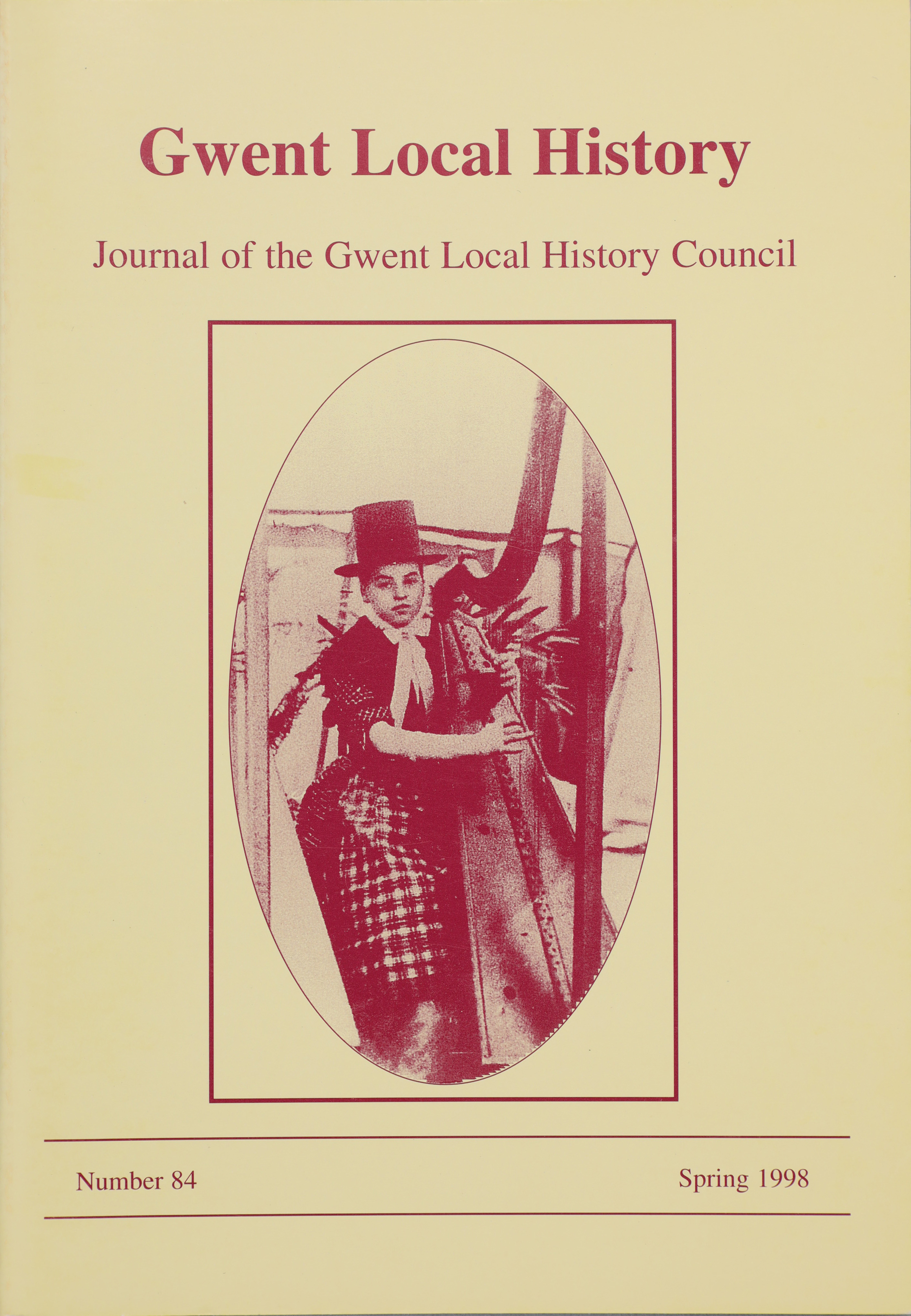 Gwent Local History: Journal of the Gwent Local History Council No.84, Spring 1998, £2.00