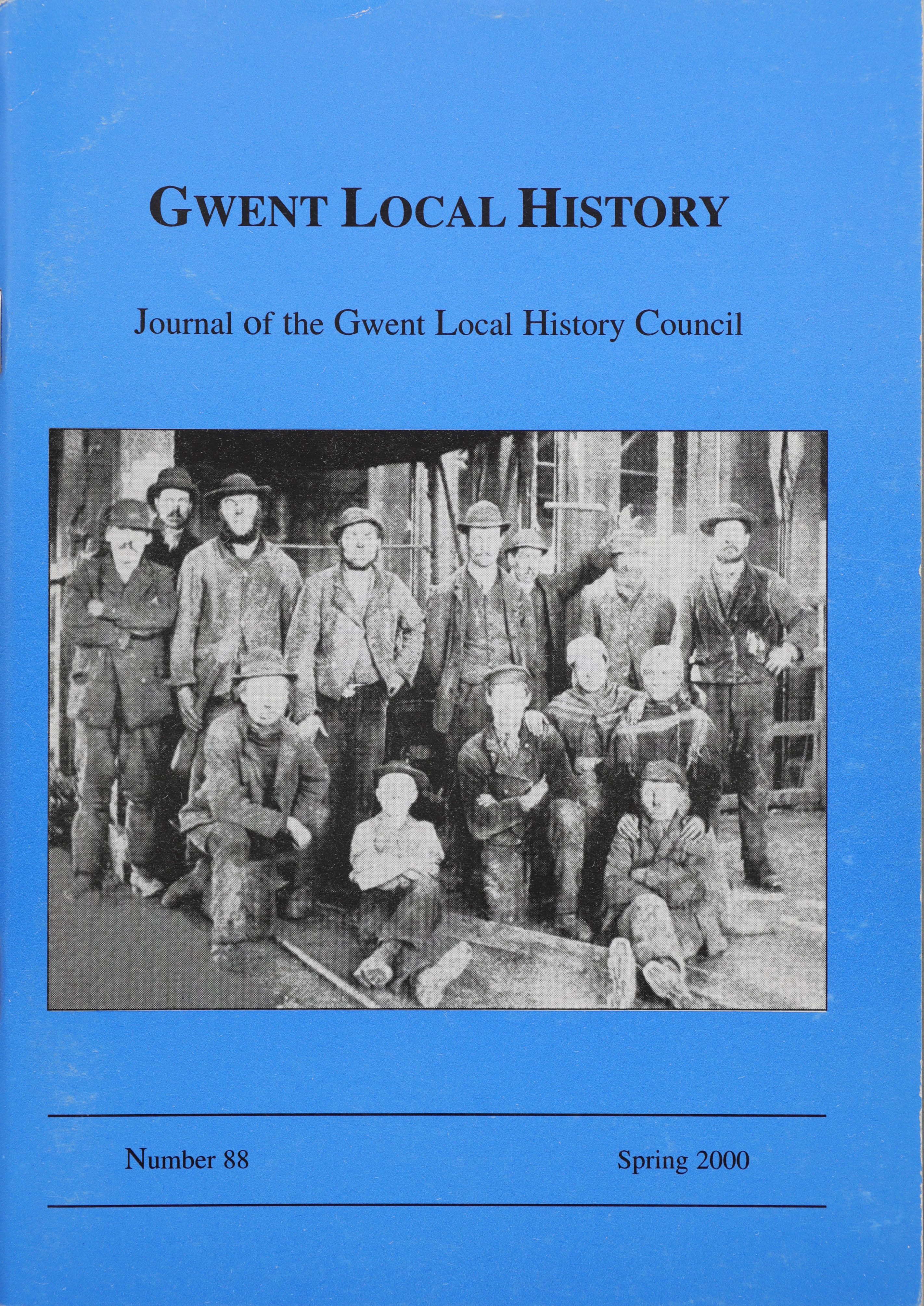 Gwent Local History: Journal of the Gwent Local History Council No.88, Spring 2000, £2.00